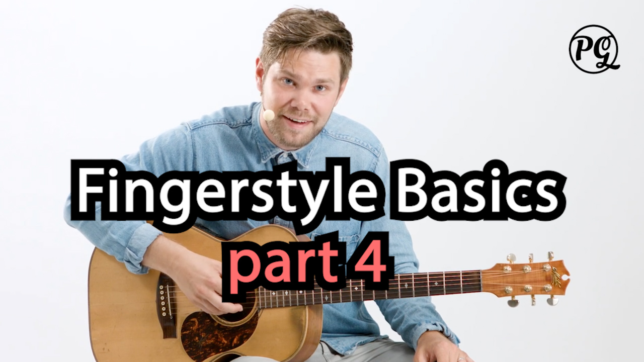 Fingerstyle Basics part 4