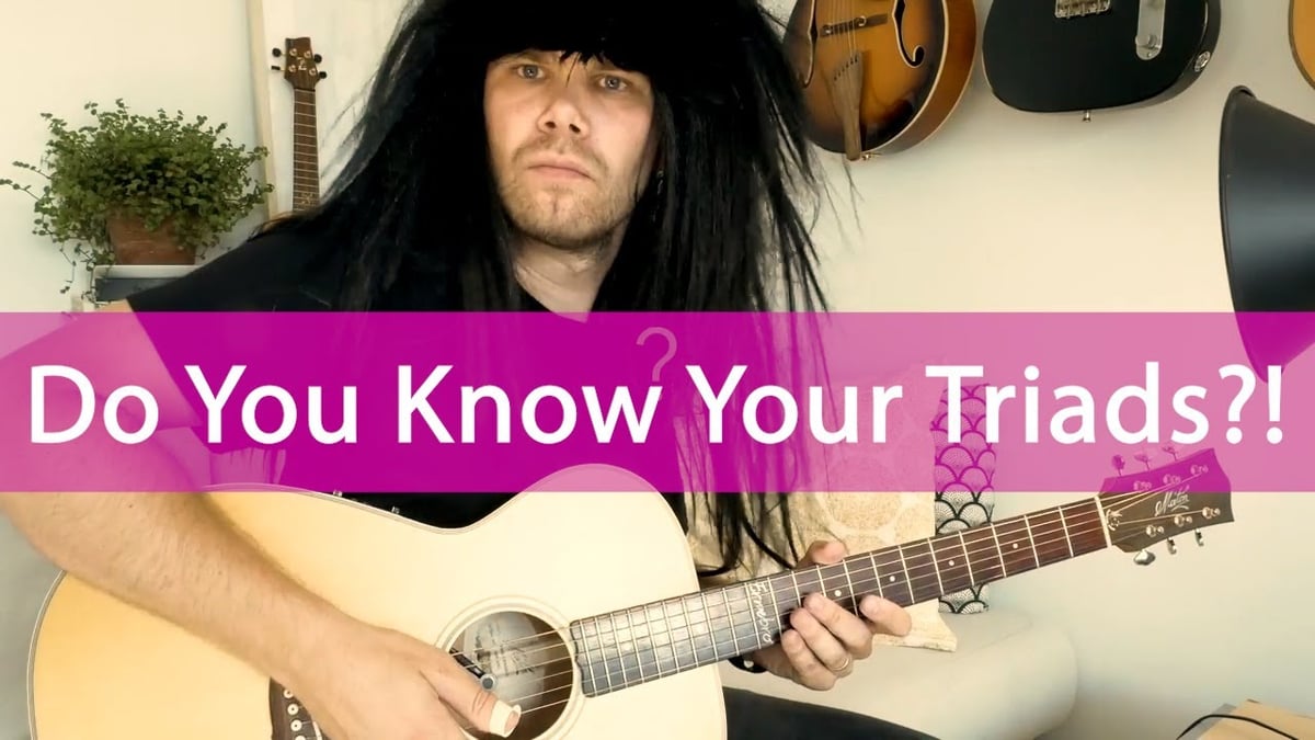 Do you know your Triads?