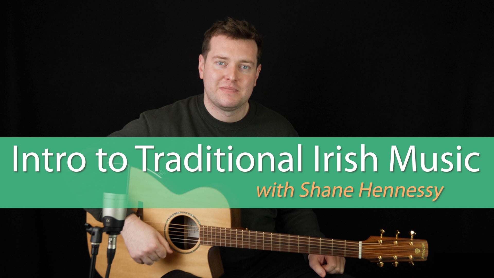 Intro to Traditional Irish Music