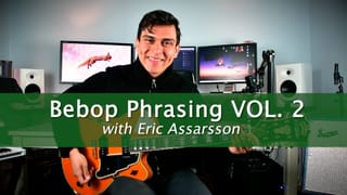 Bebop Phrasing VOL 2