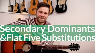 Secondary Dominants & Flat Five Substitutions